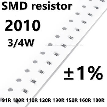 (20pcs) 2010 SMD upor 1% 91R 100R 110R 120R 130R 150R 160R 180R 3/4W višje kakovosti
